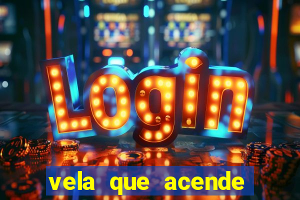 vela que acende sozinha significado espiritual